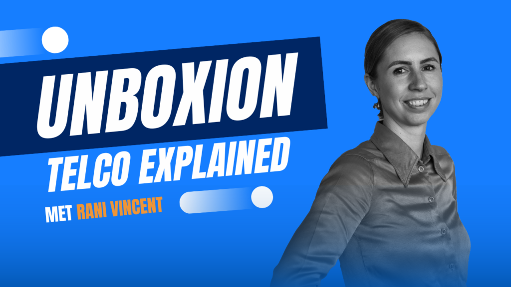 UnboXioN Telco Explained