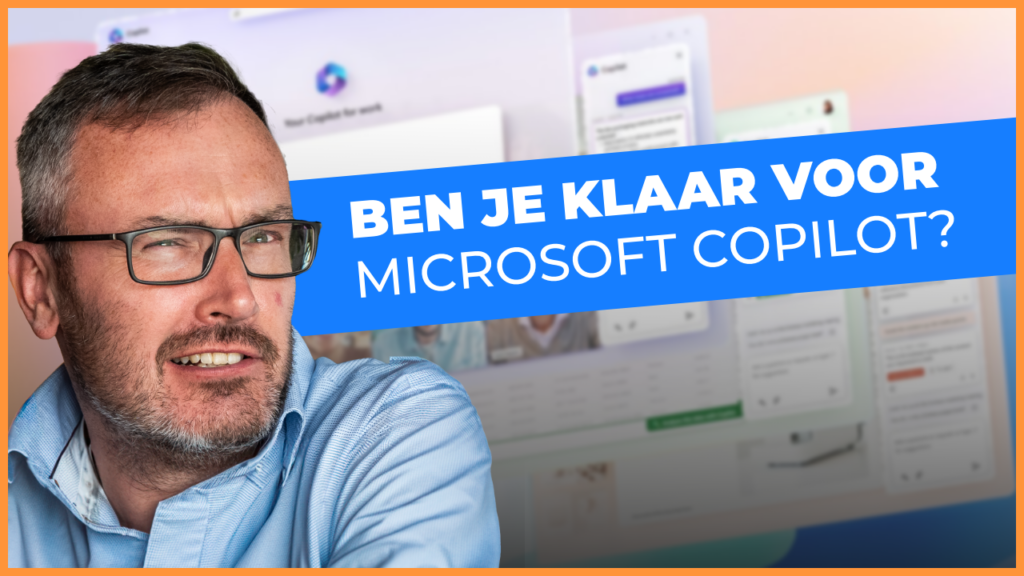 5 stappen naar Microsoft Copilot Readiness