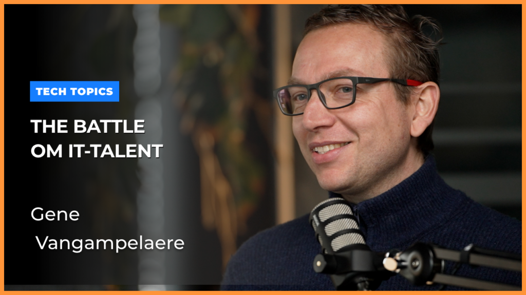 Gene Vangampelaere over de war for IT talent in 52 topics podcast