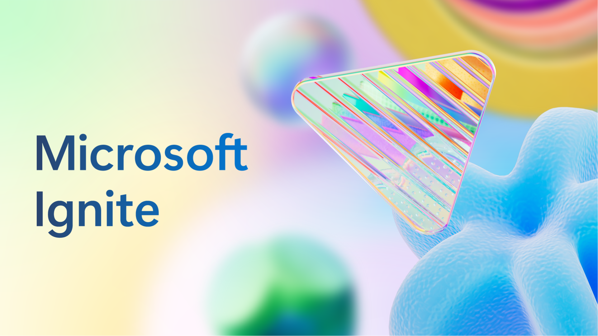 Alles wat je moet weten over Microsoft Ignite 2024 ConXioN