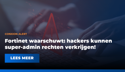 ConXioN Alert Fortinet kwetsbaarheid
